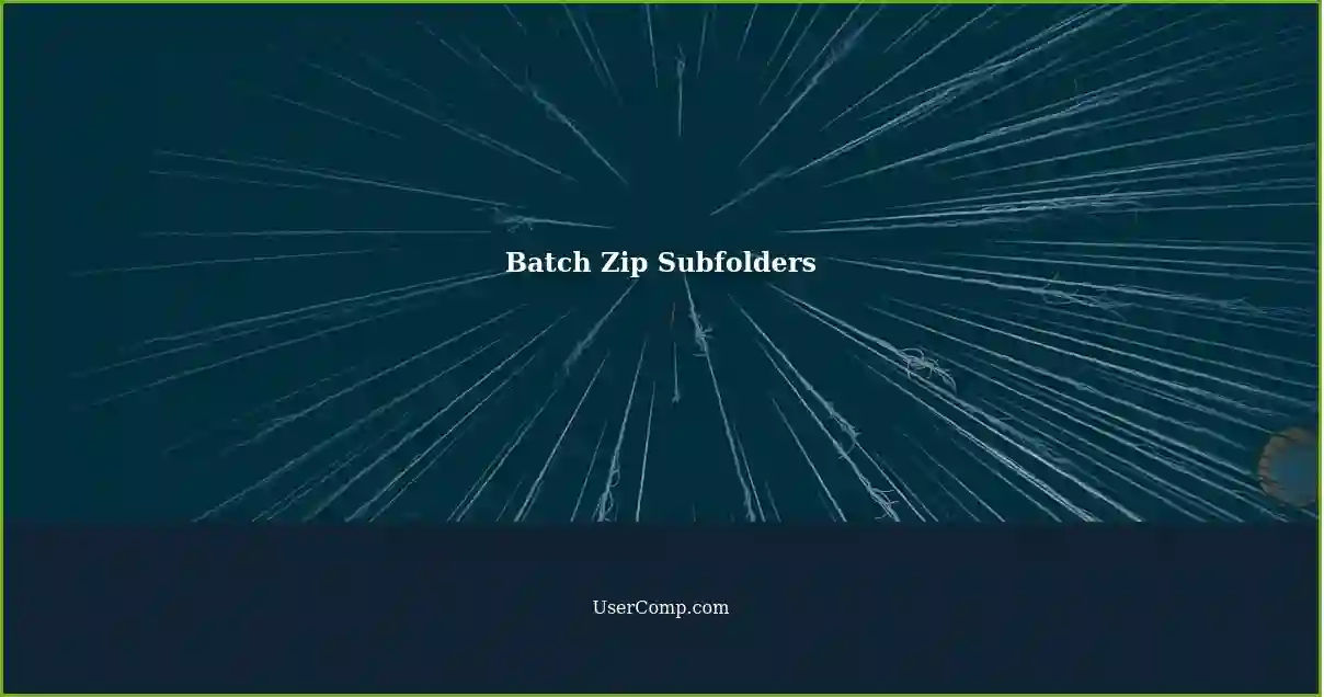 Batch Zip Subfolders