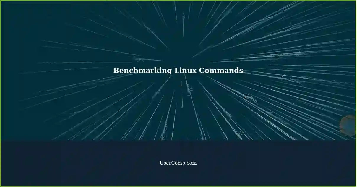 Benchmarking Linux Commands