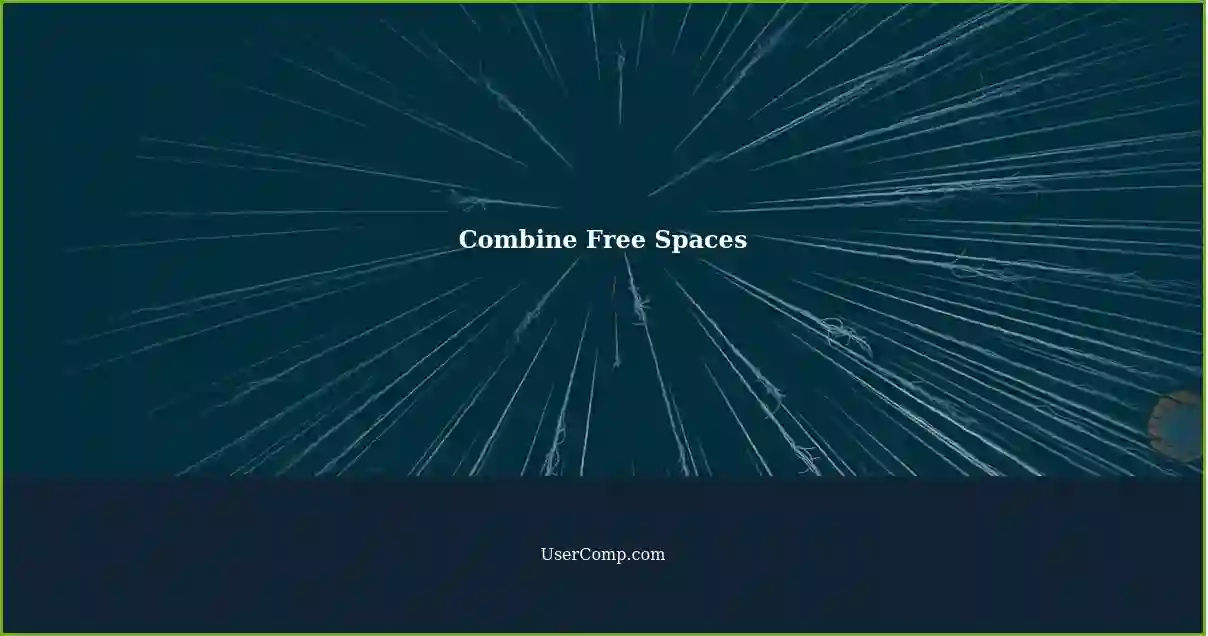 Combine Free Spaces