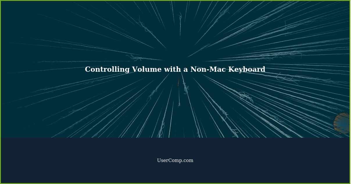 Controlling Volume with a Non-Mac Keyboard