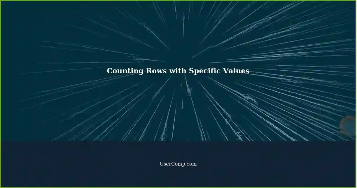 Counting Rows with Specific Values