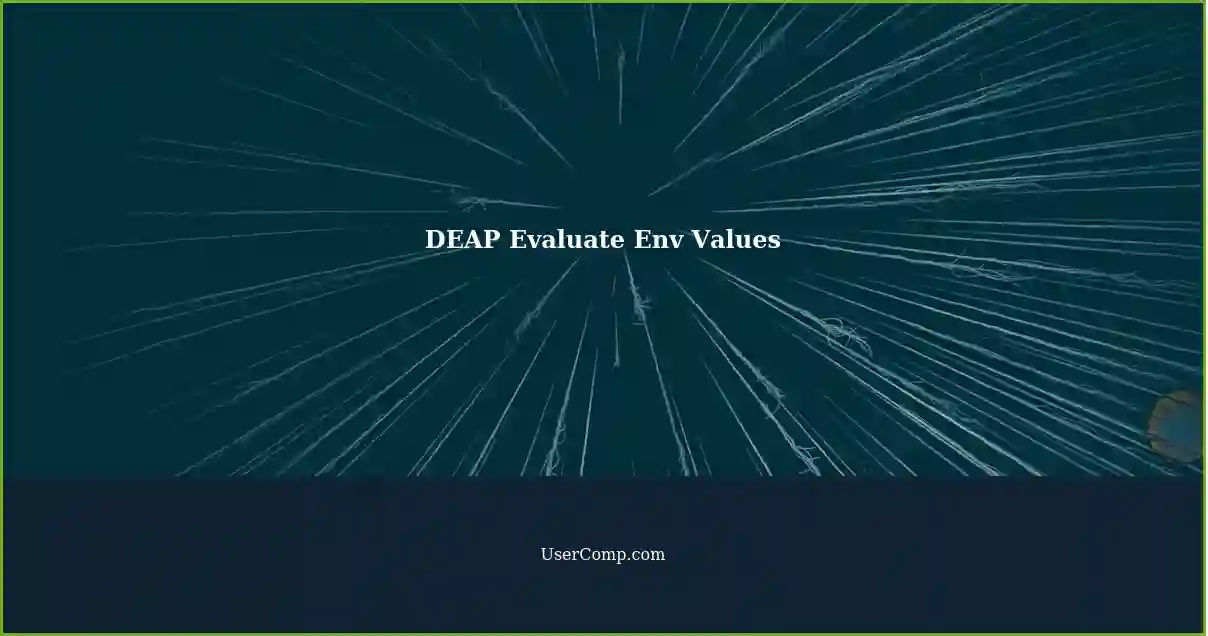 DEAP Evaluate Env Values