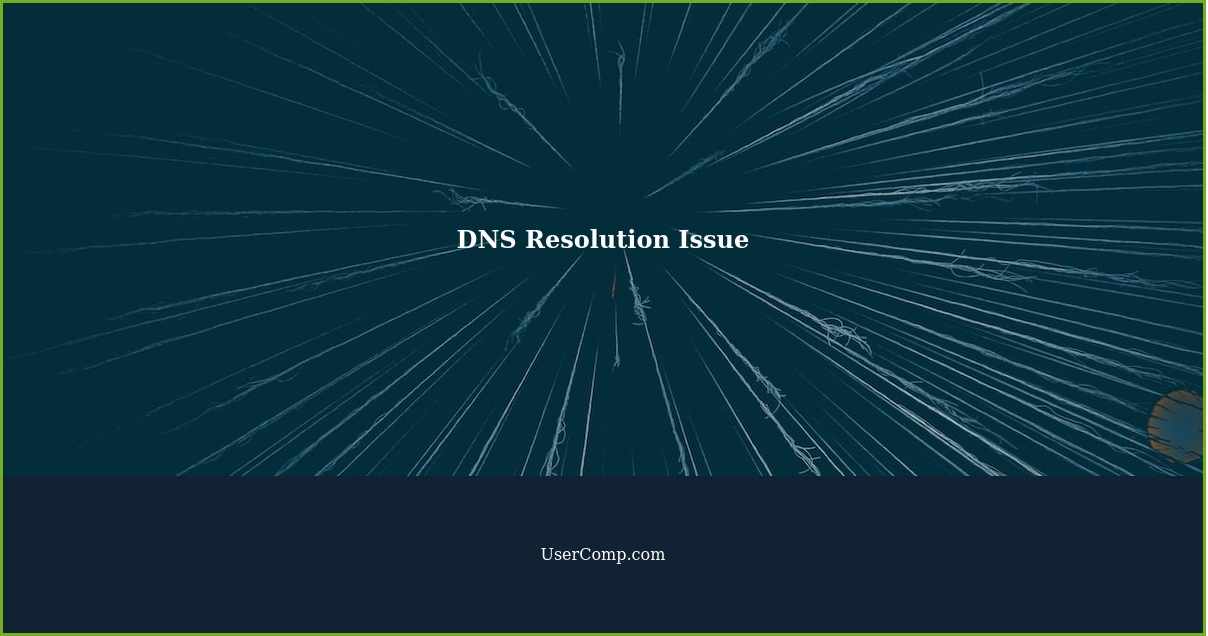 DNS Resolution Issue