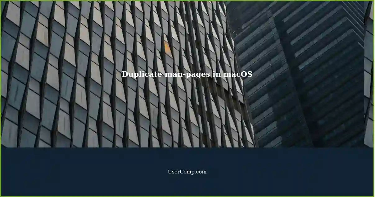 Duplicate man-pages in macOS