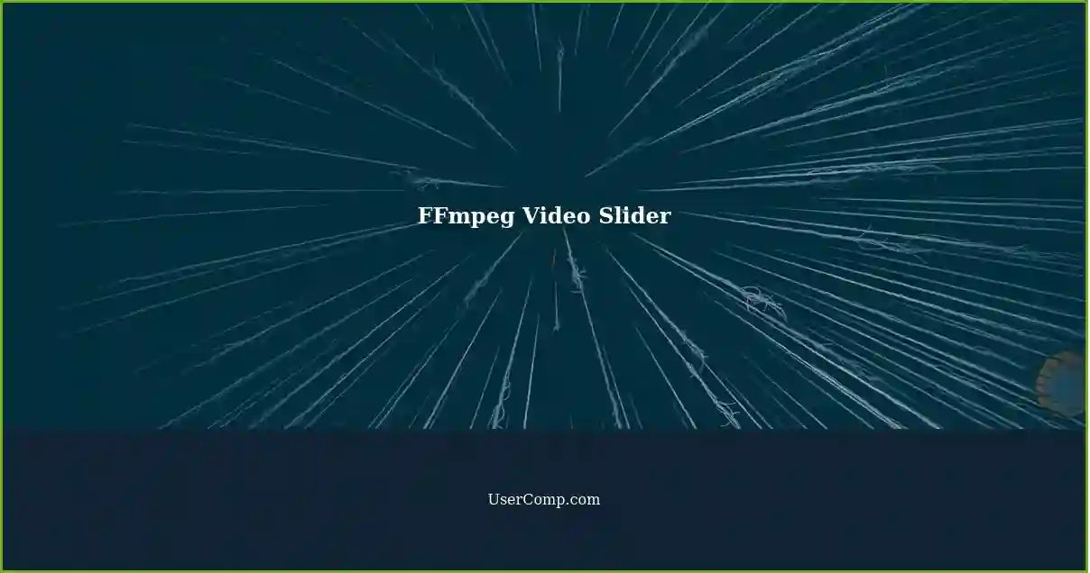 FFmpeg Video Slider