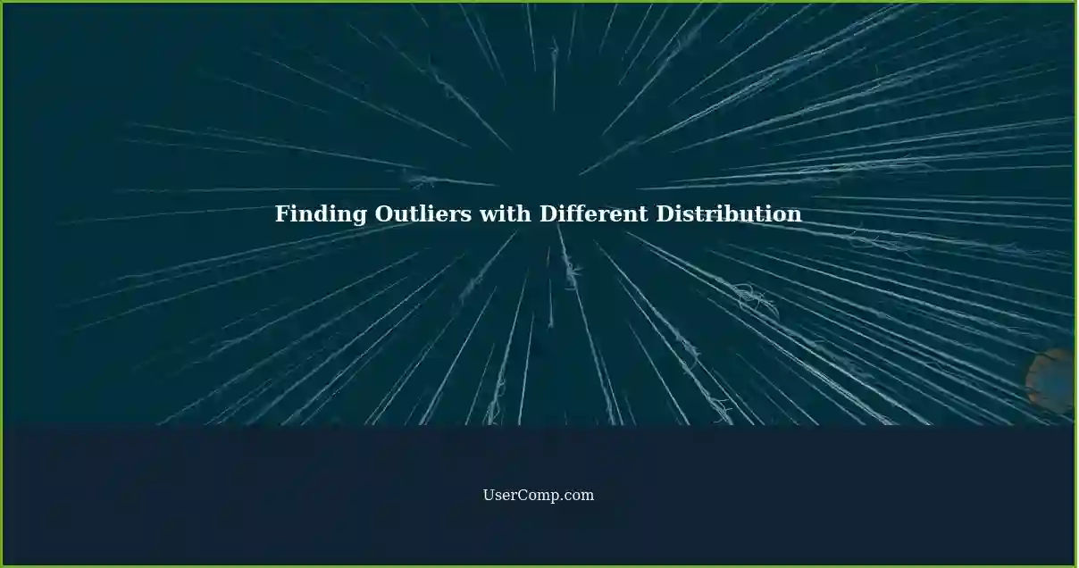 How to Find Outliers with Different Data Distribution