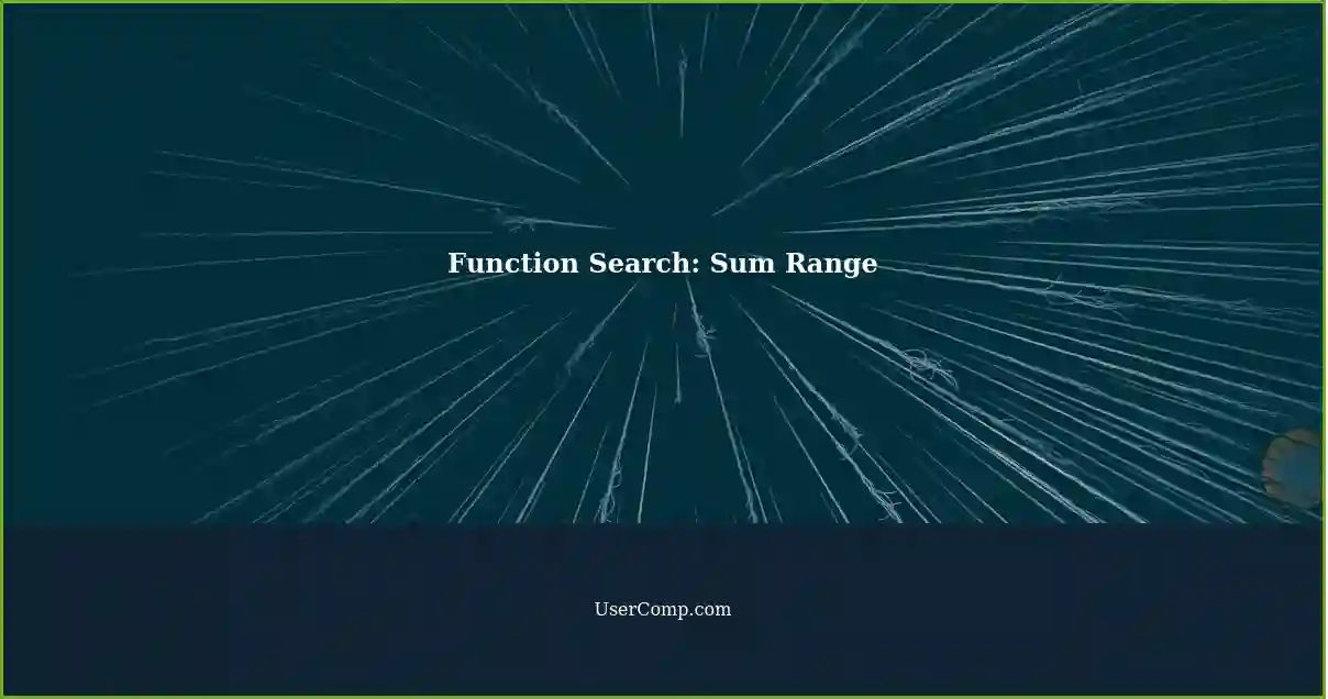 Function Search: Sum Range