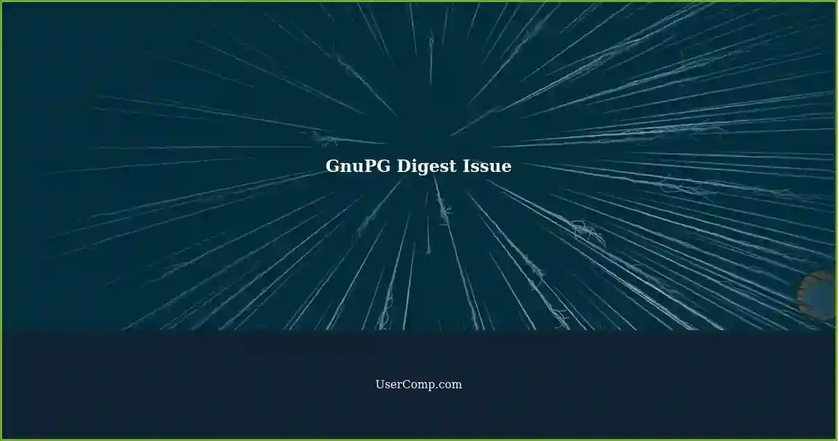 GnuPG Digest Issue