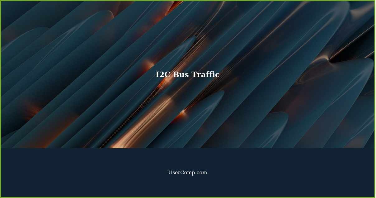 I2C Bus Traffic