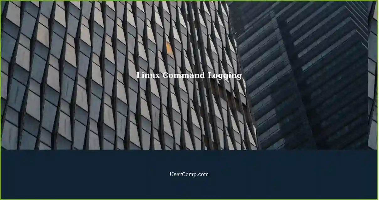 Linux Command Logging