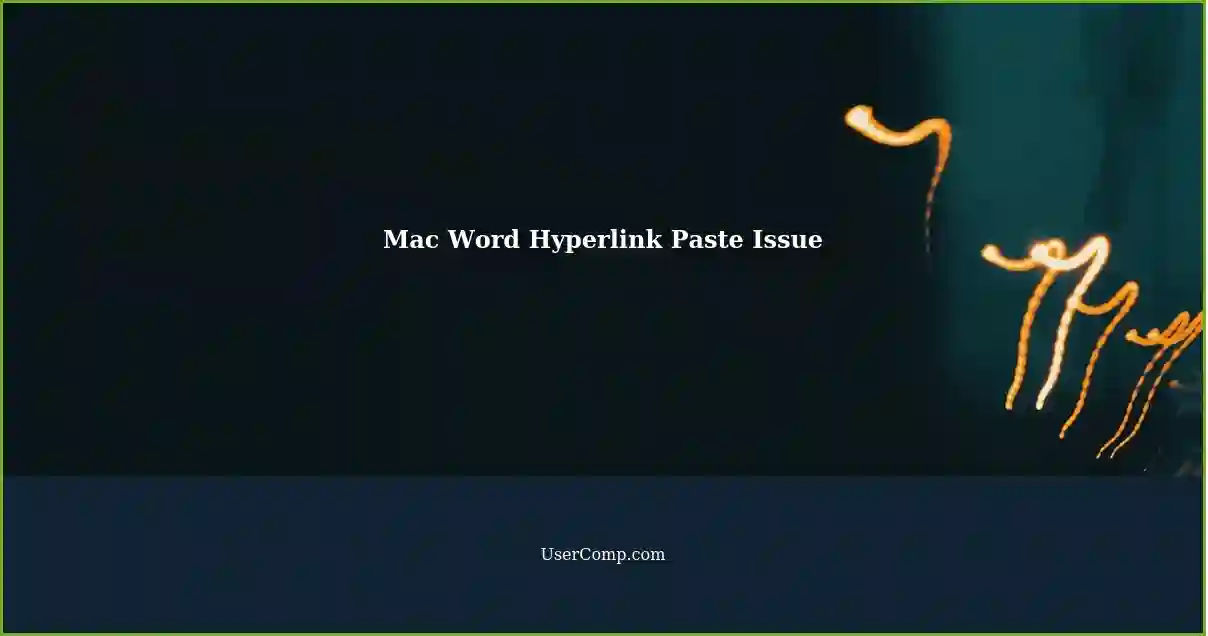 Mac Word Hyperlink Paste Issue