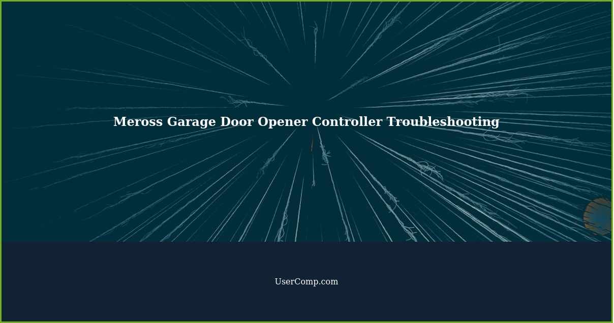 Meross Garage Door Opener Controller Troubleshooting