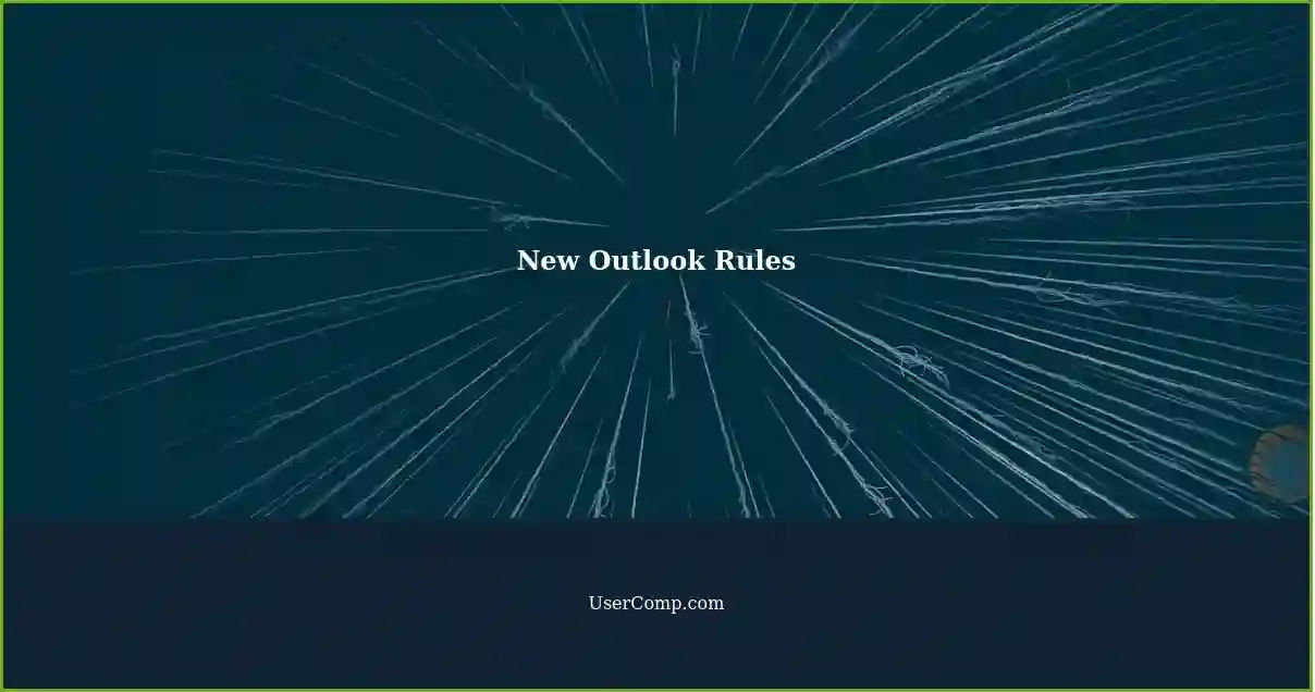 Applying existing rules in new outlook a user s guide