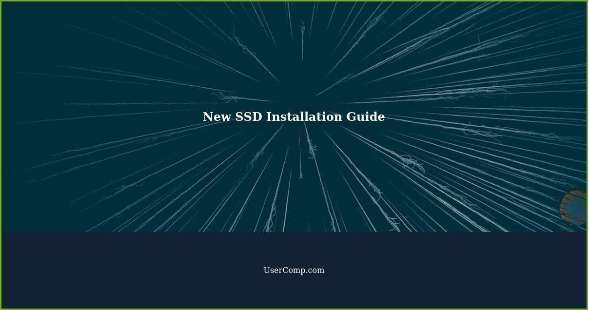 New SSD Installation Guide