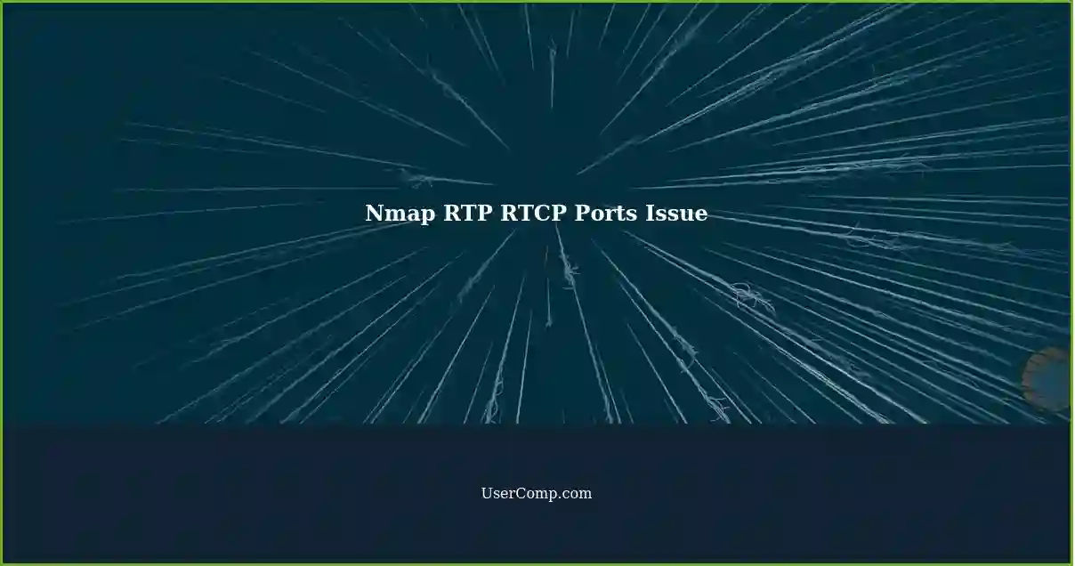 Nmap RTP RTCP Ports Issue