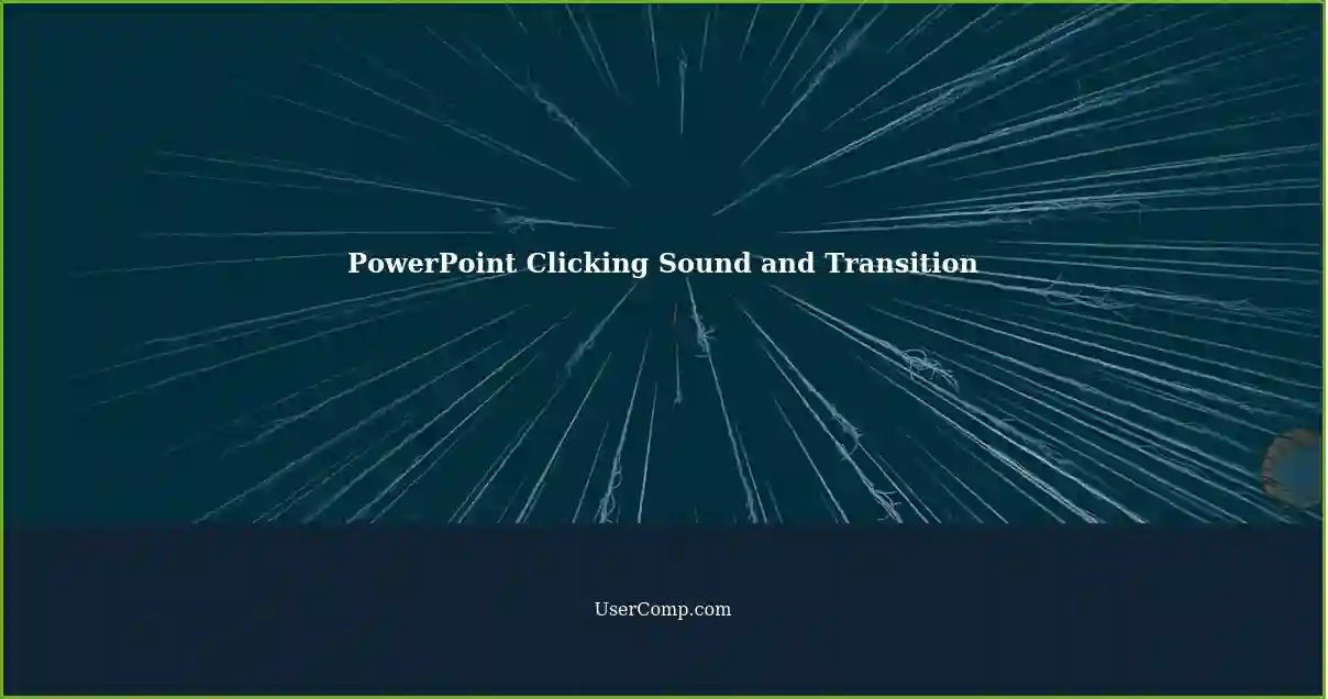 PowerPoint Icons: Clicking Sound and Slide Transition
