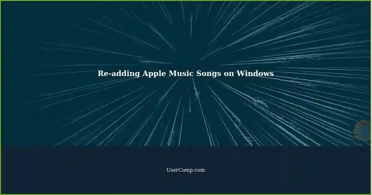Re-adding Apple Music Songs on Windows