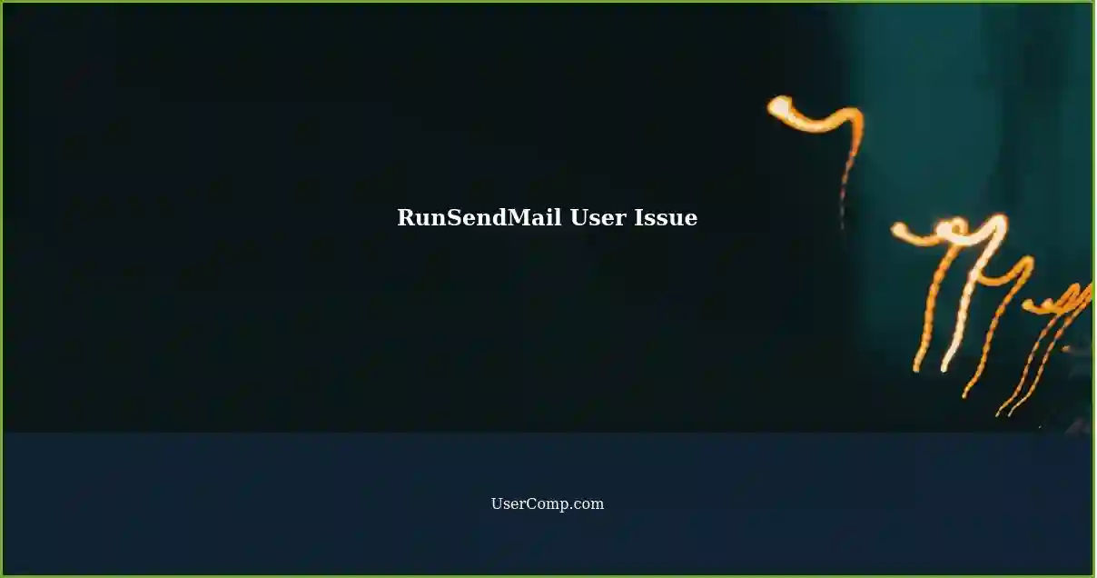 RunSendMail User Issue