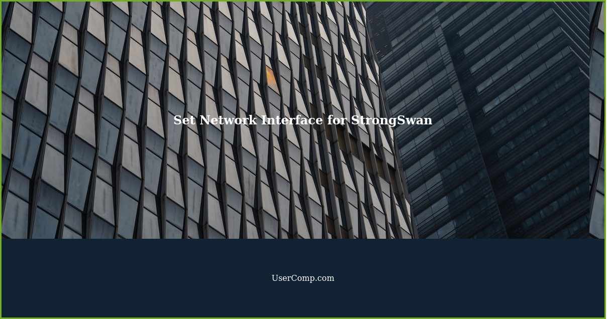 Set Network Interface for StrongSwan