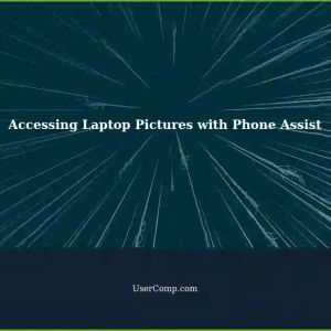 Can Someone Else Access Private Pictures on a Laptop Using Phone Assist?