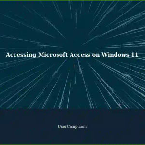Accessing Microsoft Access Files on Windows 11: A Step-by-Step Guide
