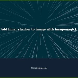 How to add inner shadow to image using imagemagick?