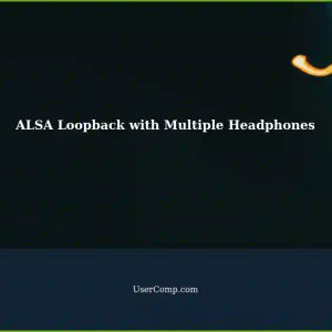 Configuring ALSA Loopback with Simultaneous Headphone Outputs on Ubuntu 22.04
