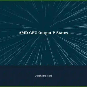 Understanding AMD GPU Output P-States on Linux
