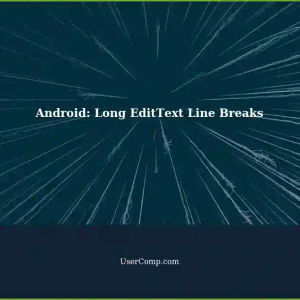 Android: Auto Line Breaks for Long EditText Entries