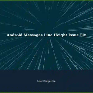 Solving Obnoxious Line Height Issue in Android Messages on Samsung Galaxy