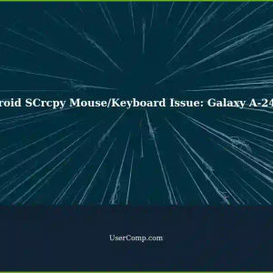 Android SCrcpy Mouse/Keyboard Not Working: Fix for Galaxy A-24 Users