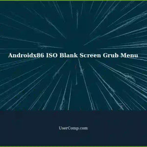 Androidx86-64 bit ISO: Blank Screen at Grub Menu