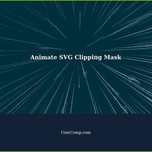 Animate SVG Clipping Mask: A Comprehensive Guide