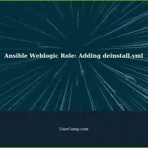 Simpler Ansible Playbook: Adding a deinstall.yml task file to a Weblogic server role