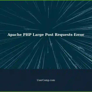 Fixing Apache PHP Project: Large Post Requests (40MB) with 500 Internal Error