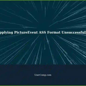 Unsuccessful Attempts to Apply PictureEvent ASS Format