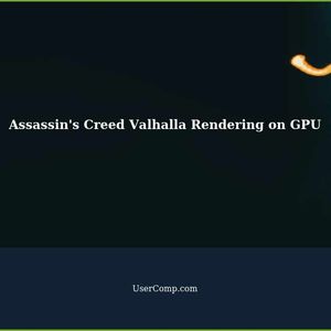 How to Make Assassin's Creed Valhalla Render on GPU