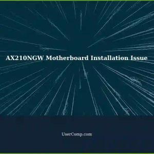 Troubleshooting AX210NGW Motherboard Installation: OS Not Recognized
