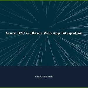 Azure B2C: Integration Guide with Blazor Web App