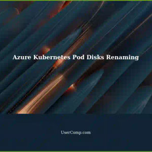Azure Kubernetes Pod Won't Start Unless You Rename the Azure Disk