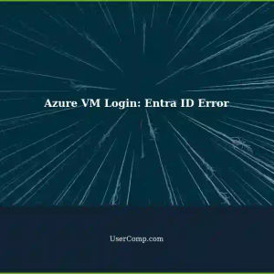 Azure VM Login Failing: Entra ID Error - Troubleshooting Steps