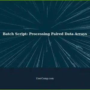 Batch Script: Processing Paired Data Arrays without Loop Statements in Windows