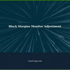 Adjusting Black Margins/Padding on Monitors Without Affecting Resolution
