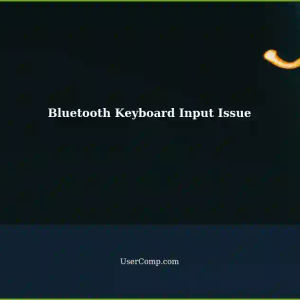 Bluetooth Keyboard Connects but Keyboard Input Not Registered: Troubleshooting Steps