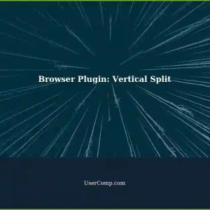 Vertical Browser Plugin: Split Browser Pages