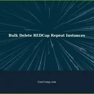 Efficient Solution for Bulk Deletion of REDCap Repeat Instances