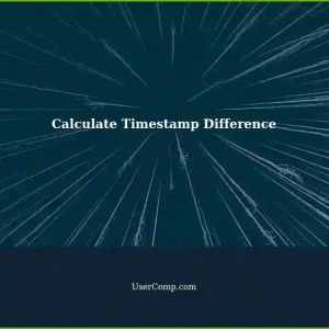 Formula for Calculating the Difference Between Two Timestamps: A Tech Support Guide