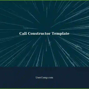 How to Use Call Constructor Template in Tech Support