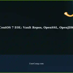 Maintaining CentOS 7 Past EOL: Using Vault Repos for Yum Config, Troubleshooting OpenSSL and OpenJDK Package Installations