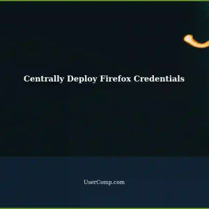 Centrally Deploy Website Credentials in Firefox for Multiple Installations